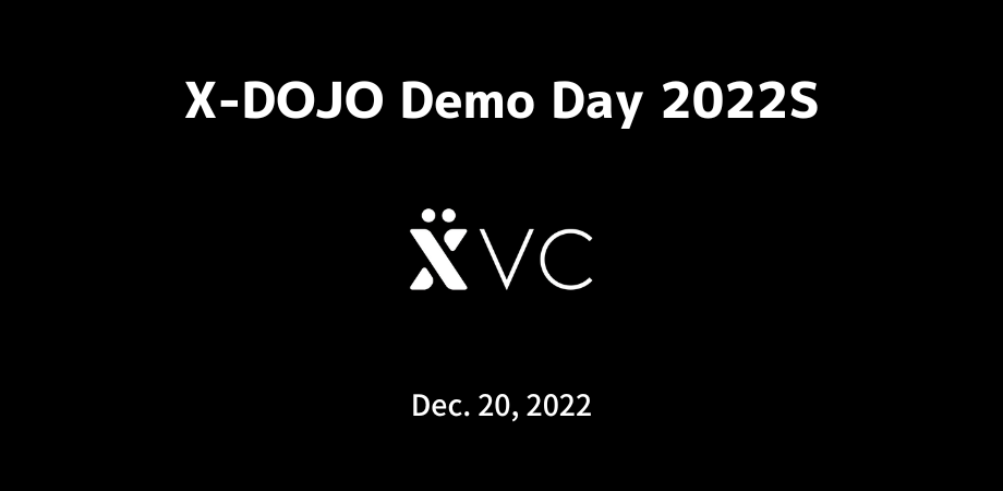 X-DOJO Demo Day 2022S